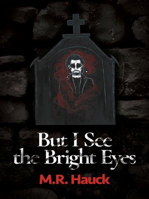 cover image of But I See the Bright Eyes